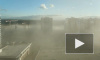 Васильевский остров накрыло облаком пыли (видео) 