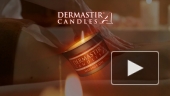 Массажные свечи Дермастир